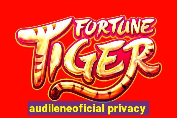 audileneoficial privacy